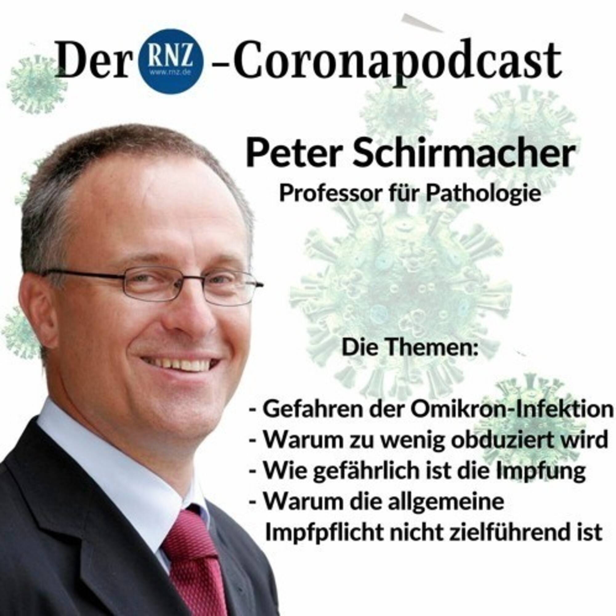 RNZ-Corona-Podcast - Folge 99 Schirrmacher RNZ-Corona-Podcast - Folge 99 Schirrmacher