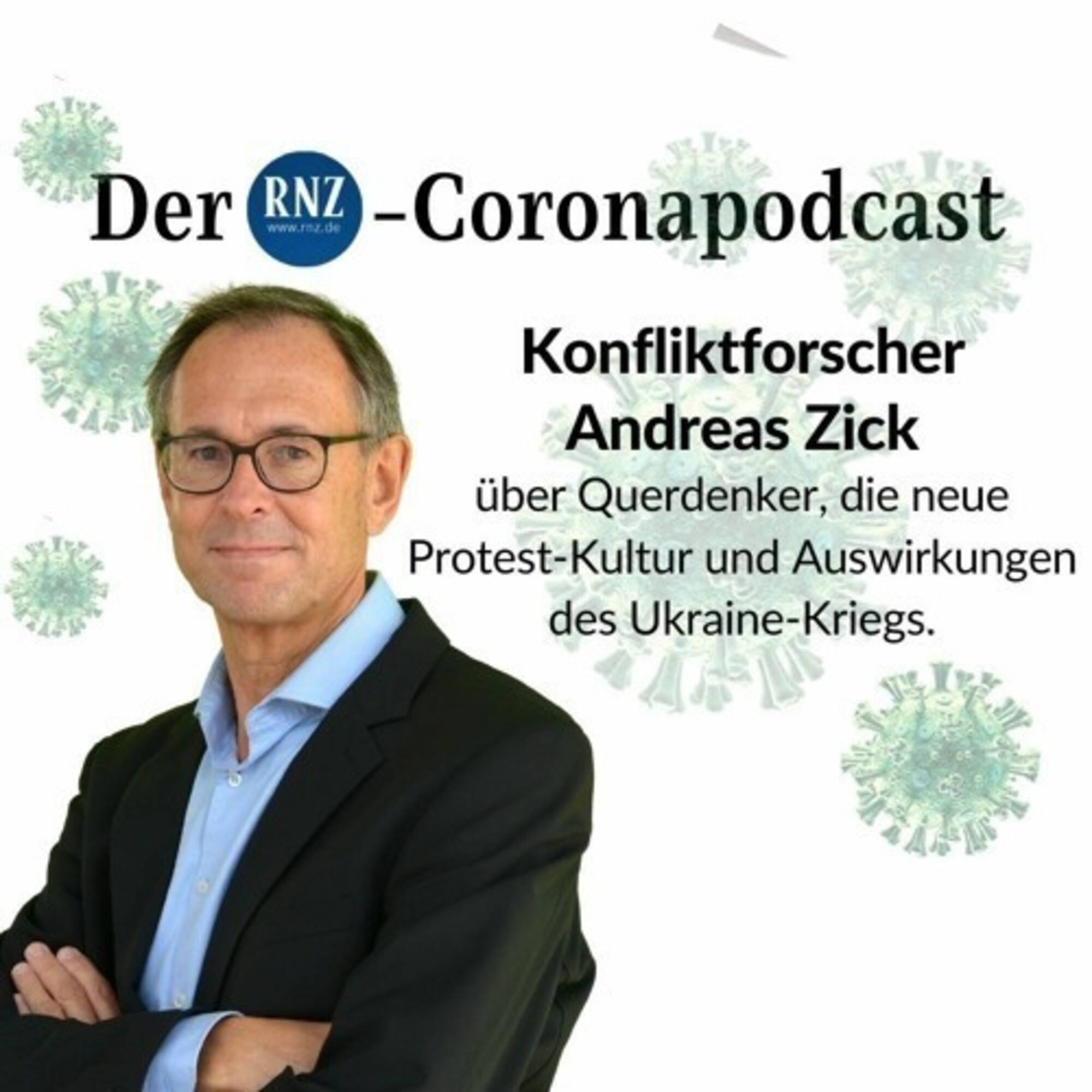 RNZ-Corona-Podcast - Folge 98: Wie sich der Protest in der Gesellschaft verfestigt hat RNZ-Corona-Podcast - Folge 98: Wie sich der Protest in der Gesellschaft verfestigt hat