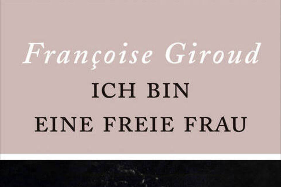 Die Journalistin Françoise Giroud: «Ich bin eine freie Frau» Die Journalistin Françoise Giroud: «Ich bin eine freie Frau»